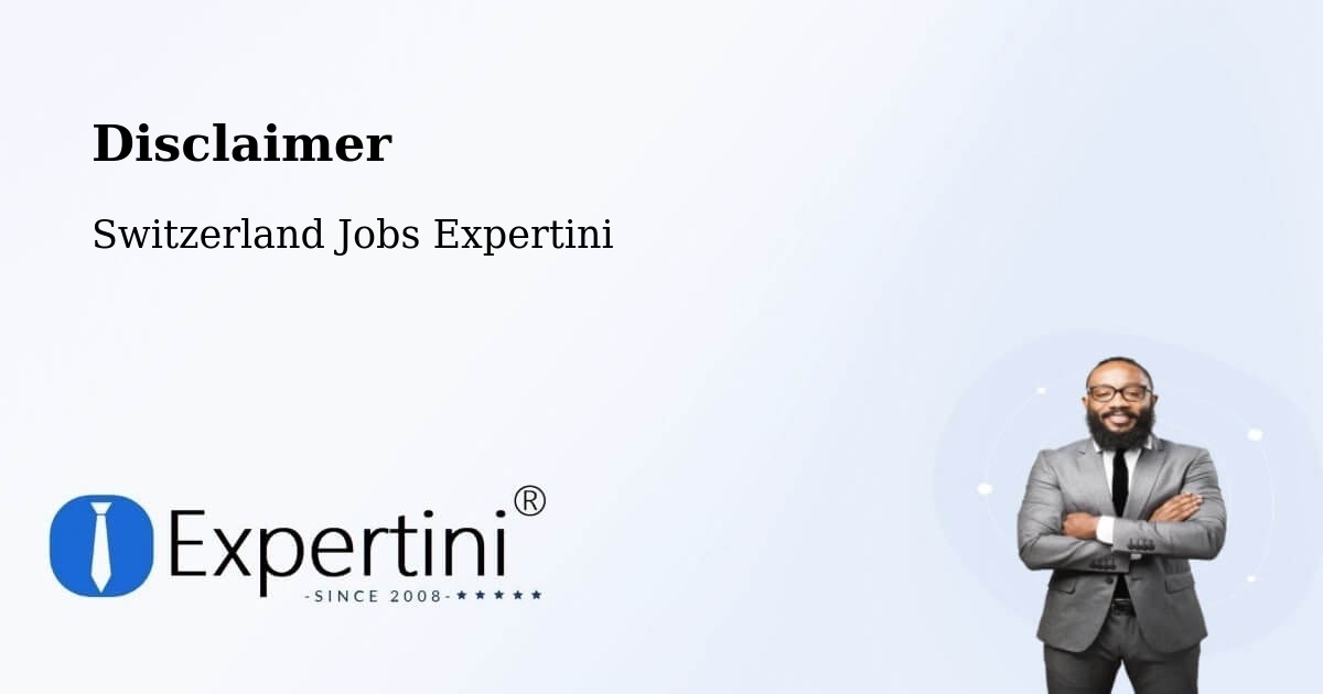 Disclaimer – Orpund - Switzerland Jobs Expertini