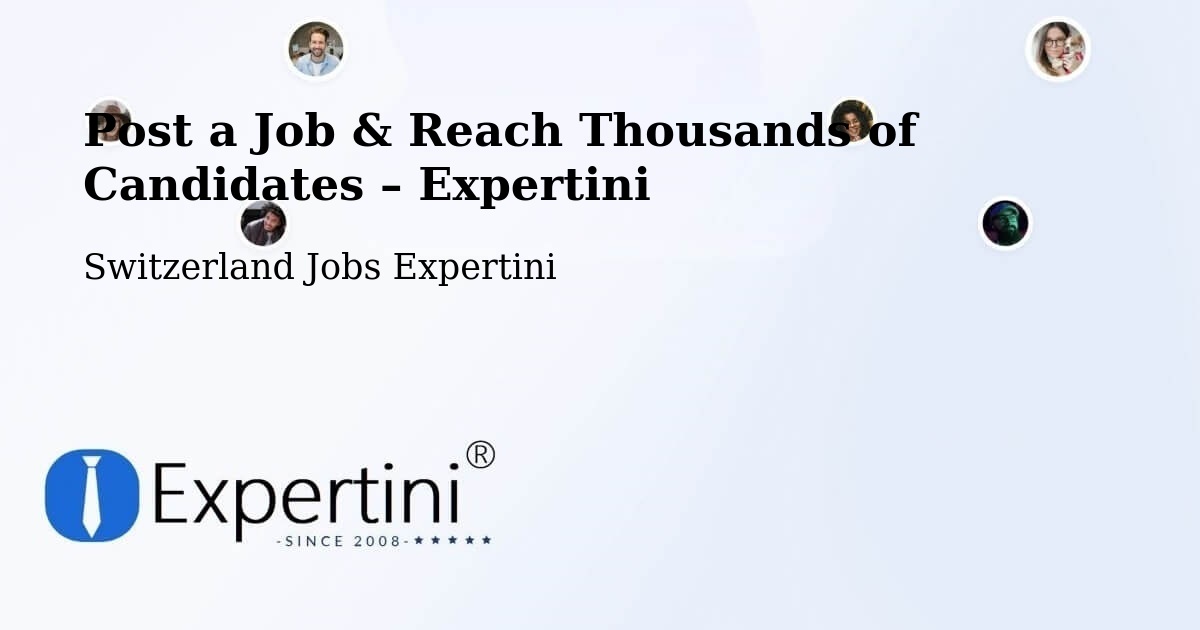 Post a Job in Orpund – Hire the Right Talent - Orpund, Switzerland Jobs Expertini