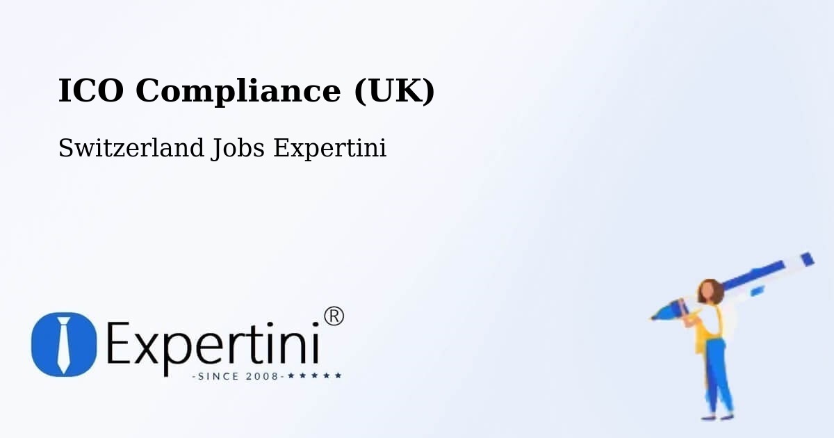UK Data Protection & ICO Compliance – Orpund - Switzerland Jobs Expertini