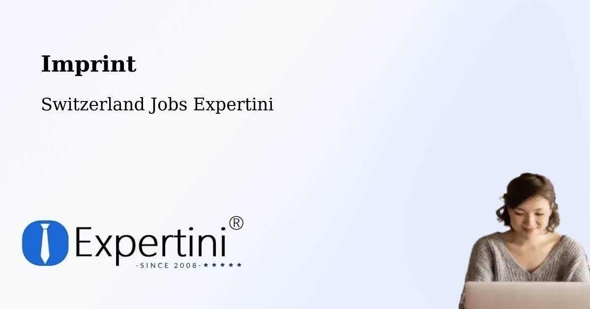 Imprint – Orpund - Switzerland Jobs Expertini