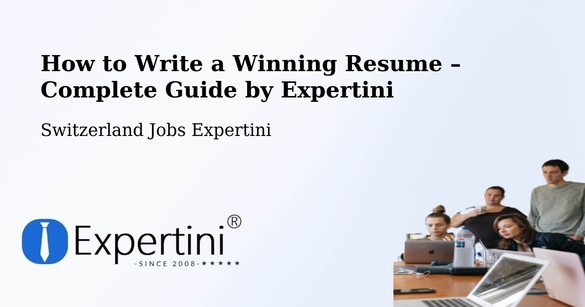 Resume Writing Guide for Job Seekers – Orpund - Orpund, Switzerland Jobs Expertini