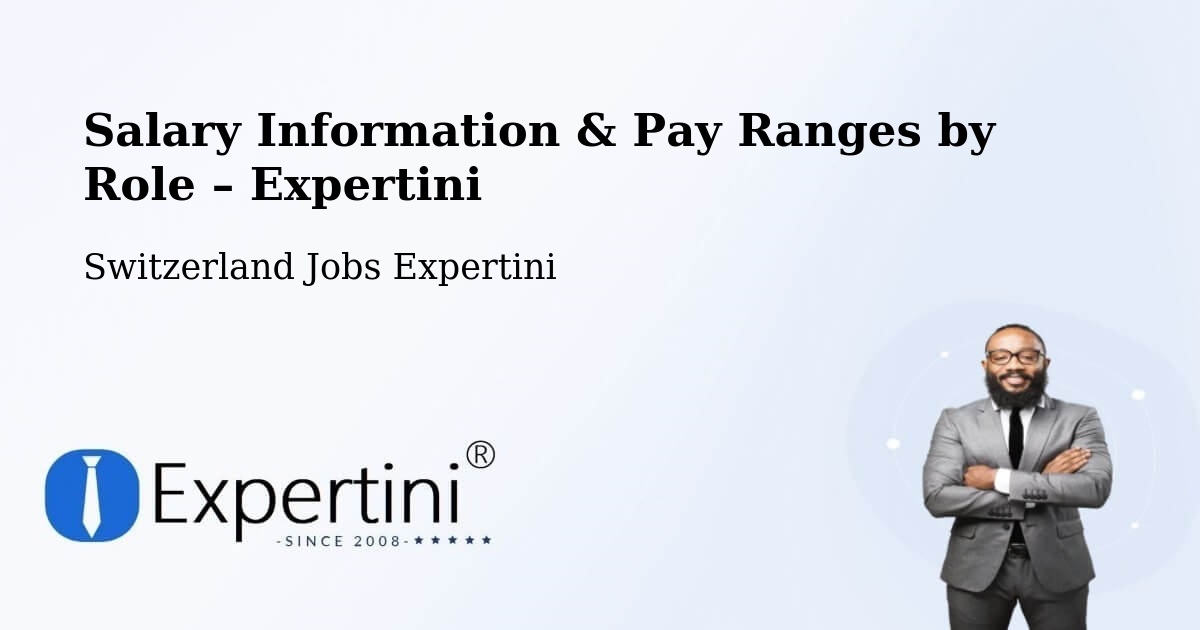 Salary Information & Pay Ranges – Orpund - Orpund, Switzerland Jobs Expertini